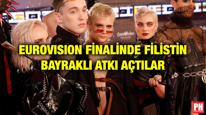 EUROVISION FİNALİNDE FİLİSTİN BAYRAKLI ATKI AÇTILAR