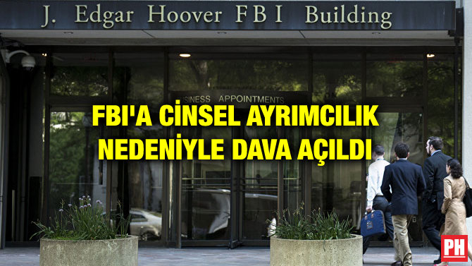FBI’A CİNSEL AYRIMCILIK NEDENİYLE DAVA AÇILDI
