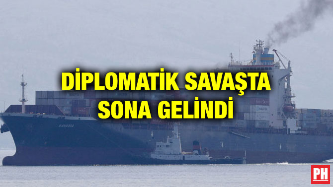 DİPLOMATİK SAVAŞTA SONA GELİNDİ