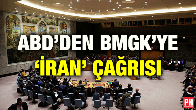 ABD’DEN BMGK’YE ‘İRAN’ ÇAĞRISI