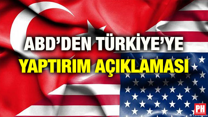 ABD’DEN TÜRKİYE’YE YAPTIRIM AÇIKLAMASI