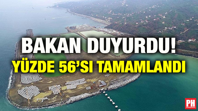 BAKAN DUYURDU! YÜZDE 56’SI TAMAMLANDI