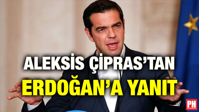 ALEKSİS ÇİPRAS’TAN ERDOĞAN’A YANIT