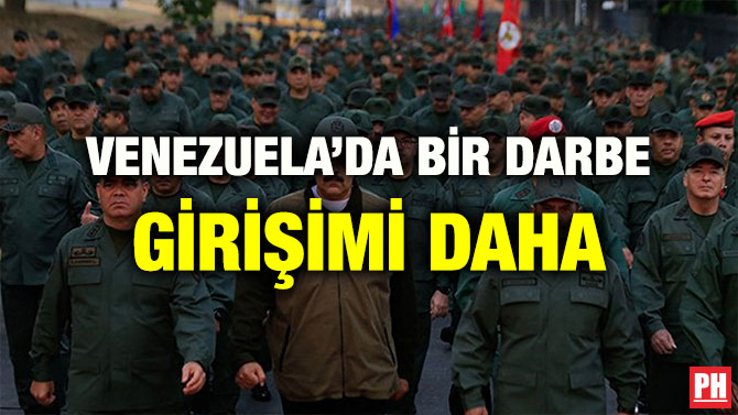VENEZUELA’DA BİR DARBE GİRİŞİMİ DAHA