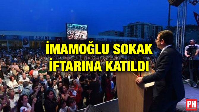 İMAMOĞLU SOKAK İFTARINA KATILDI