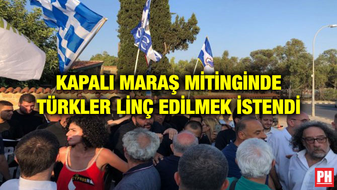 KAPALI MARAŞ MİTİNGİNDE TÜRKLER LİNÇ EDİLMEK İSTENDİ