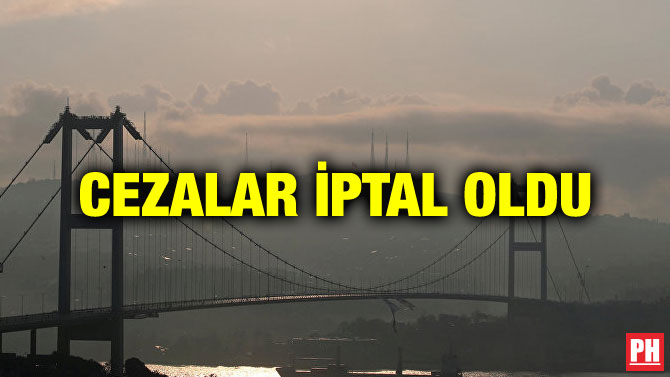 CEZALAR İPTAL OLDU