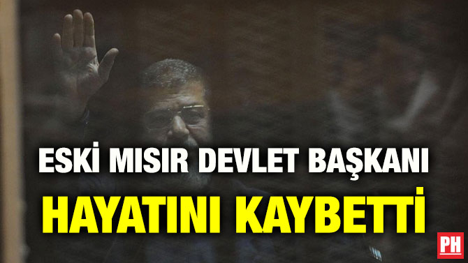 ESKİ MISIR DEVLET BAŞKANI HAYATINI KAYBETTİ