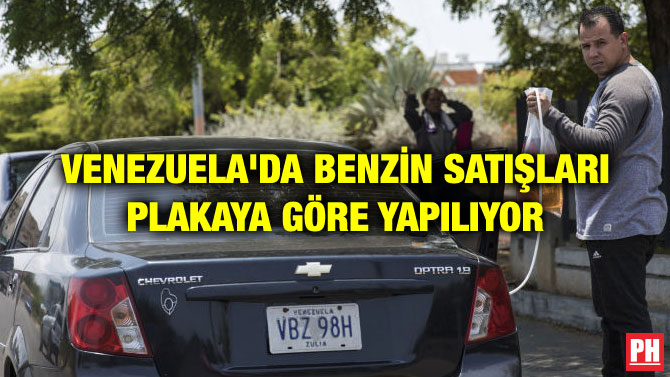 VENEZUELA’DA BENZİN SATIŞLARI PLAKAYA GÖRE YAPILIYOR
