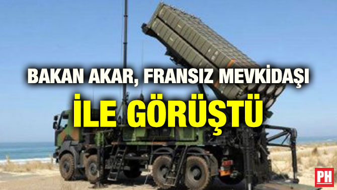 BAKAN AKAR, FRANSIZ MEVKİDAŞI İLE GÖRÜŞTÜ