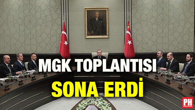 MGK TOPLANTISI SONA ERDİ