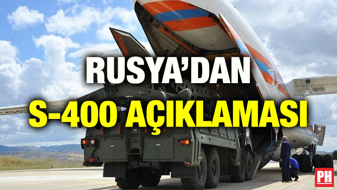 RUSYA’DAN S-400 AÇIKLAMASI