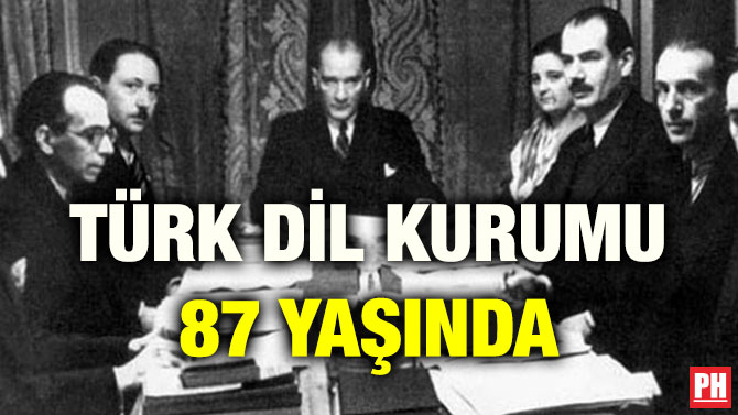 TÜRK DİL KURUMU 87 YAŞINDA