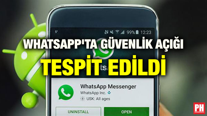 WHATSAPP’TA GÜVENLİK AÇIĞI TESPİT EDİLDİ