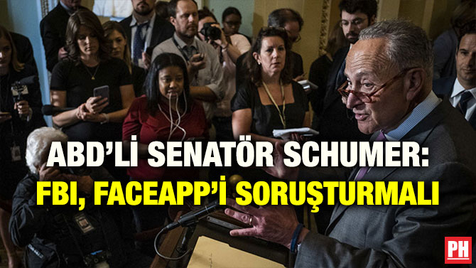 ABD’Lİ SENATÖR SCHUMER: FBI, FACEAPP’İ SORUŞTURMALI