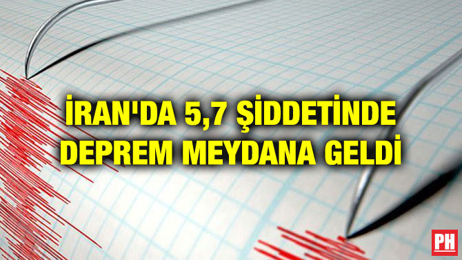 İRAN’DA 5,7 ŞİDDETİNDE DEPREM MEYDANA GELDİ