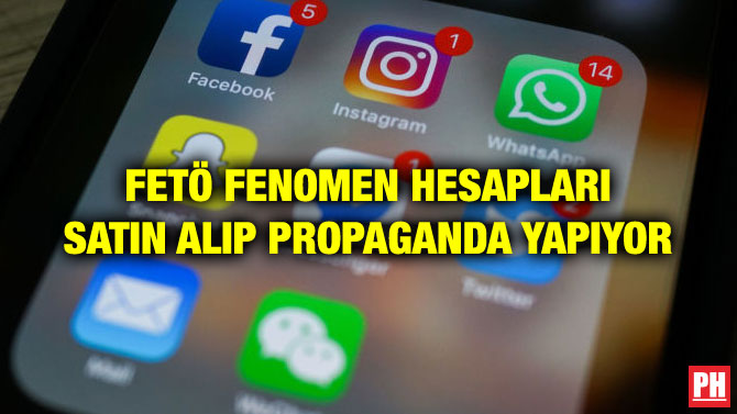 FETÖ FENOMEN HESAPLARI SATIN ALIP PROPAGANDA YAPIYOR