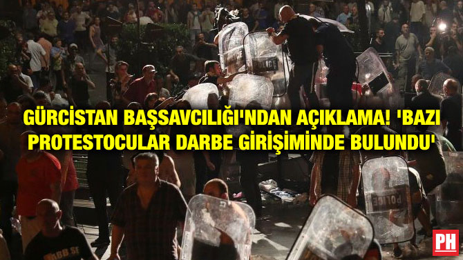 GÜRCİSTAN BAŞSAVCILIĞI’NDAN AÇIKLAMA! ‘BAZI PROTESTOCULAR DARBE GİRİŞİMİNDE BULUNDU’