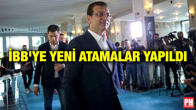 İBB’YE YENİ ATAMALAR YAPILDI
