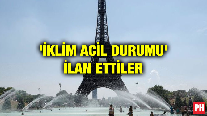 ‘İKLİM ACİL DURUMU’ İLAN ETTİLER