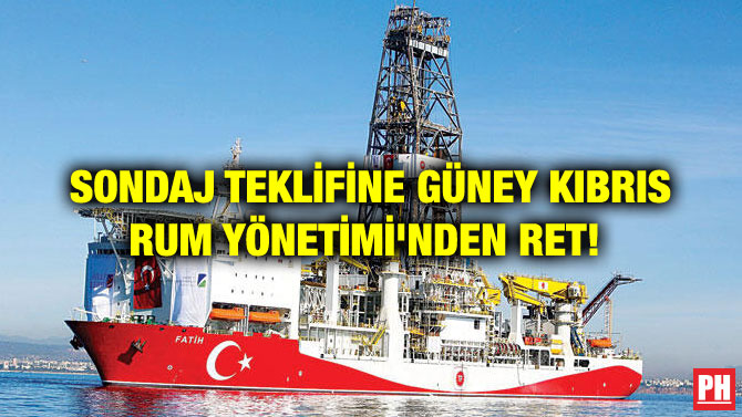 SONDAJ TEKLİFİNE GÜNEY KIBRIS RUM YÖNETİMİ’NDEN RET!