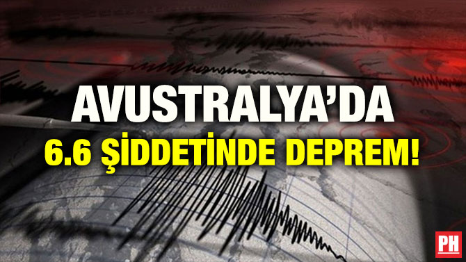 AVUSTRALYA’DA 6.6 ŞİDDETİNDE DEPREM!