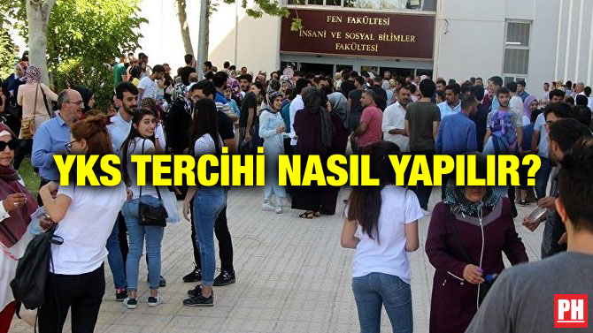 YKS TERCİHİ NASIL YAPILIR?