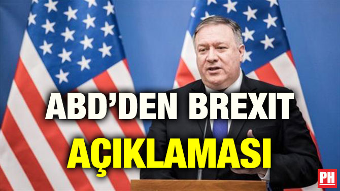 ABD’DEN BREXIT AÇIKLAMASI