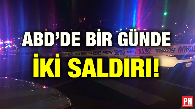 ABD’DE BİR GÜNDE İKİ SALDIRI!