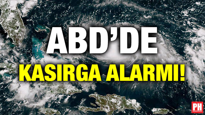 ABD’DE KASIRGA ALARMI!