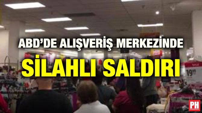 ABD’DE ALIŞVERİŞ MERKEZİNDE SİLAHLI SALDIRI