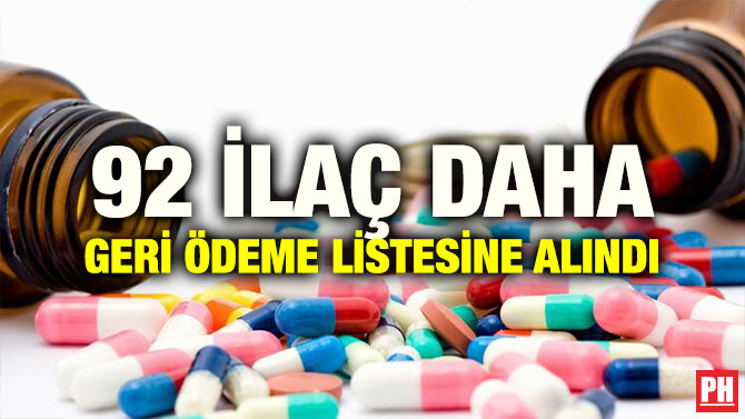 92 İLAÇ DAHA GERİ ÖDEME LİSTESİNE ALINDI