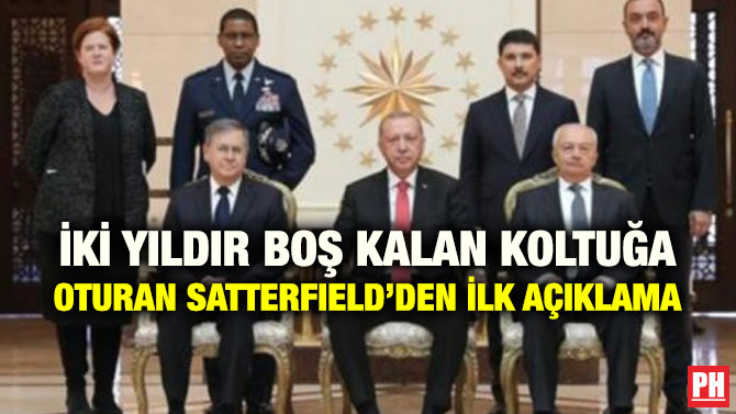 İKİ YILDIR BOŞ KALAN KOLTUĞA OTURAN SATTERFIELD’DEN İLK AÇIKLAMA