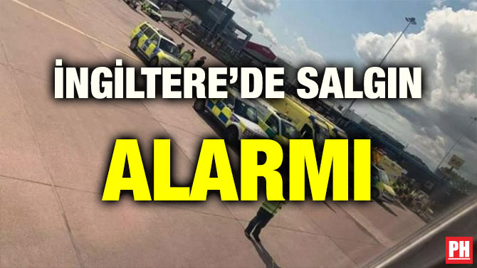 İNGİLTERE’DE SALGIN ALARMI