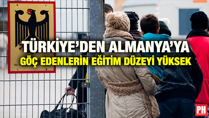 TÜRKİYE’DEN ALMANYA’YA GÖÇ EDENLERİN EĞİTİM DÜZEYİ YÜKSEK