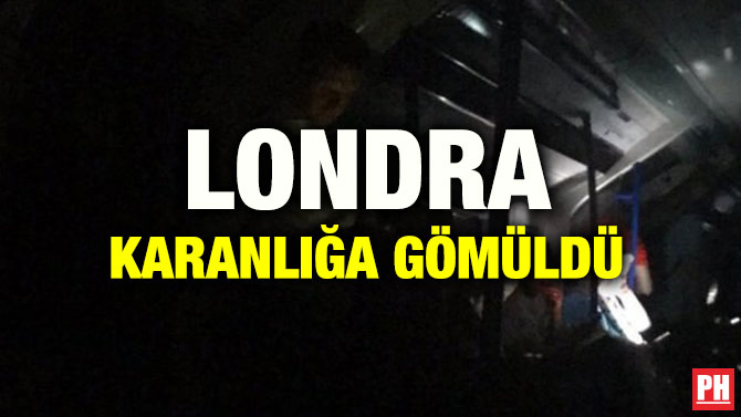 LONDRA KARANLIĞA GÖMÜLDÜ