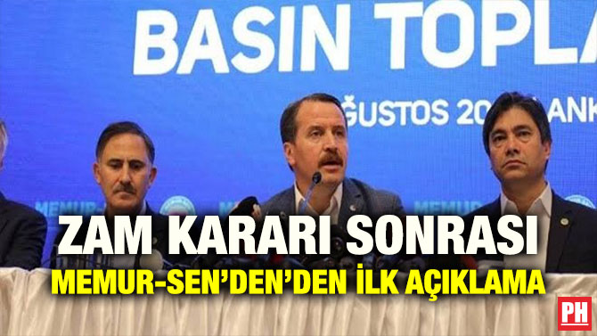 ZAM KARARI SONRASI MEMUR-SEN’DEN’DEN İLK AÇIKLAMA