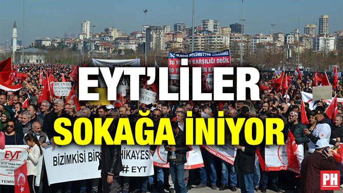 EYT’LİLER SOKAĞA İNİYOR