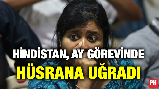 HİNDİSTAN, AY GÖREVİNDE HÜSRANA UĞRADI
