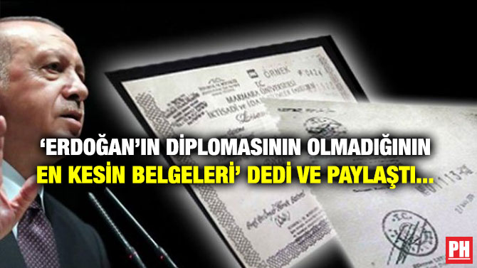 ‘ERDOĞAN’IN DİPLOMASININ OLMADIĞININ EN KESİN BELGELERİ’ DEDİ VE PAYLAŞTI…
