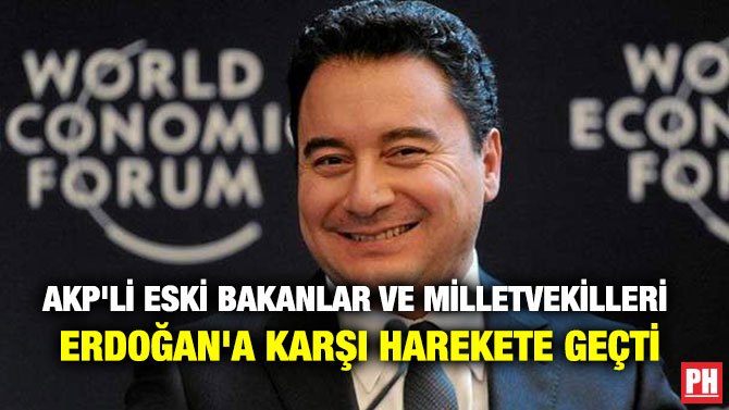 AKP’Lİ ESKİ BAKANLAR VE MİLLETVEKİLLERİ ERDOĞAN’A KARŞI HAREKETE GEÇTİ