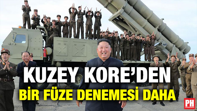 KUZEY KORE’DEN BİR FÜZE DENEMESİ DAHA