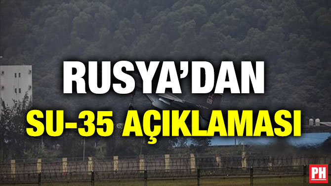 RUSYA’DAN SU-35 AÇIKLAMASI