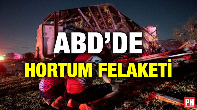 ABD’DE HORTUM FELAKETİ