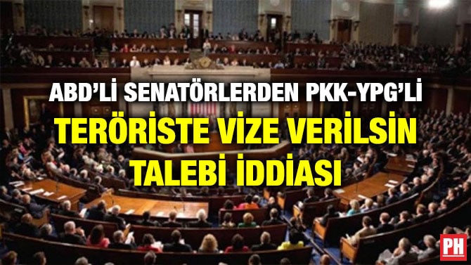 ABD’Lİ SENATÖRLERDEN PKK-YPG’Lİ TERÖRİSTE VİZE VERİLSİN TALEBİ İDDİASI