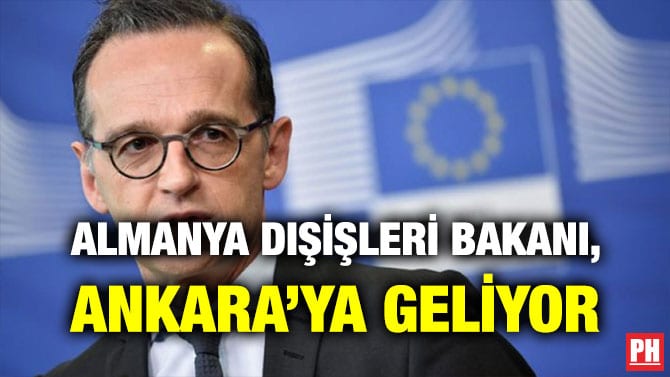 ALMANYA DIŞİŞLERİ BAKANI, ANKARA’YA GELİYOR