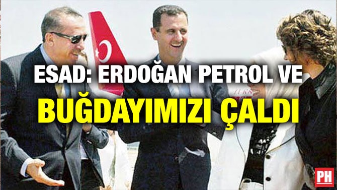 ESAD: ERDOĞAN PETROL VE BUĞDAYIMIZI ÇALDI