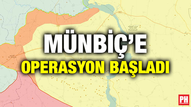 MÜNBİÇ’E OPERASYON BAŞLADI