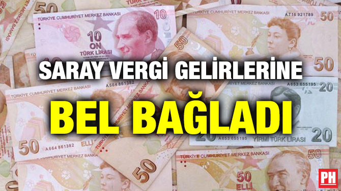 SARAY VERGİ GELİRLERİNE BEL BAĞLADI