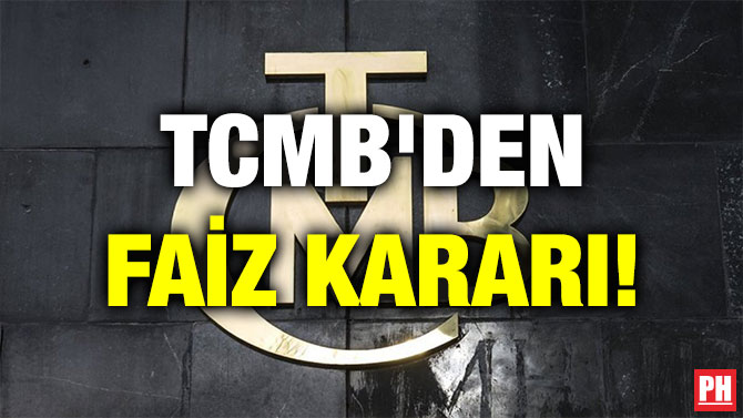 TCMB’den Faiz Kararı